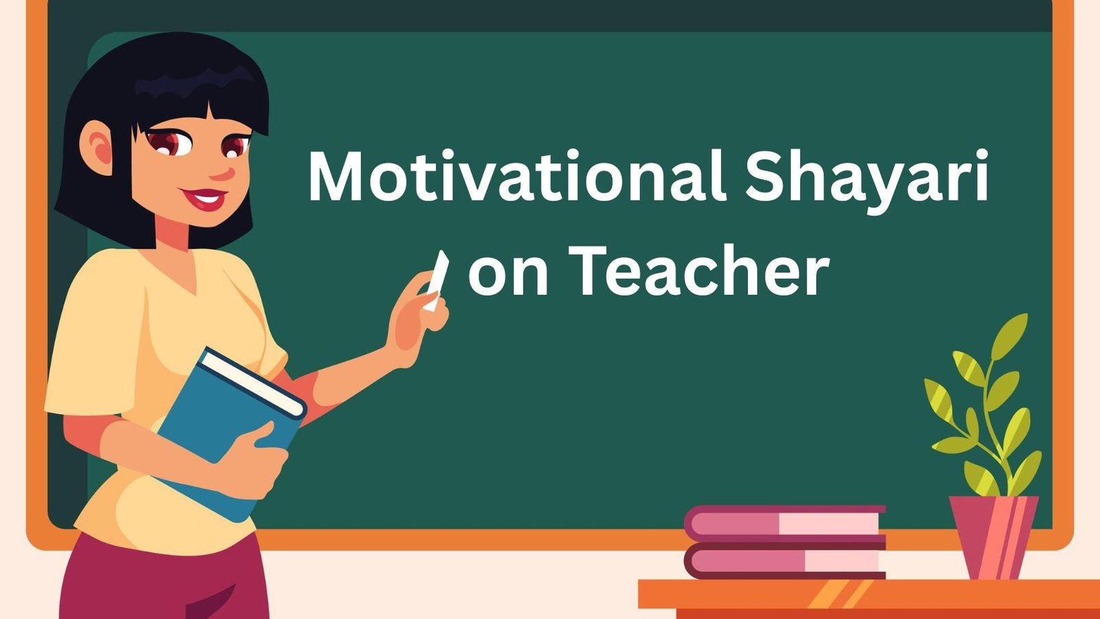 Motivational Shayari on Teacher